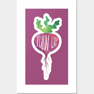 TurnUP - turnip pun - funny food saying Posters and Art